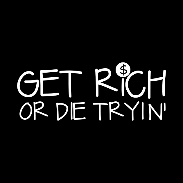 Get Rich or Die Tryin by hsf