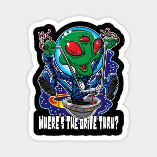 Where's the Drive Thru Alien UFO with Handlebars Magnet