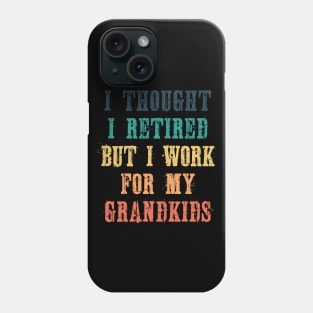 Funny retirement gift from grandkids Phone Case