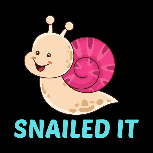 Snailed It - Snail Pun by Allthingspunny