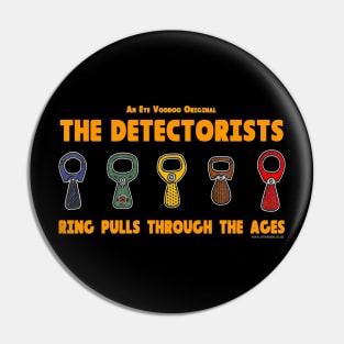 Detectorists Ring Pulls Through The Ages Scrib Edition by Eye Voodoo Pin