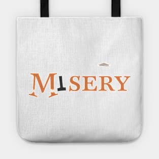 Misery Tote