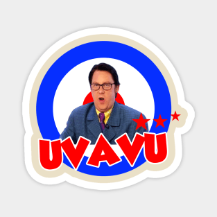 Vic Reeves Uvavu Magnet