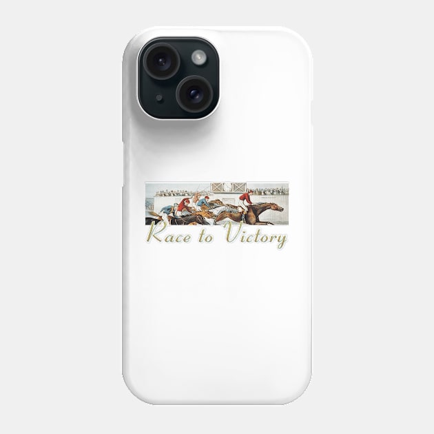 Horse Race to Victory Phone Case by teepossible