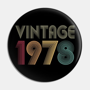 42th Birthday 1978 Gift Vintage Classic Pin