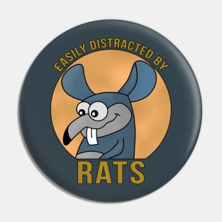 Easily Distracted By Rats Pin