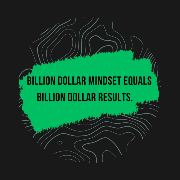 Billion Dollar Mindset by Terial