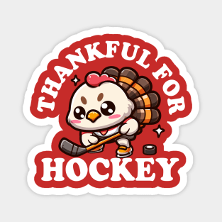 Thankful for Hockey Cute Kawaii Turkey Magnet