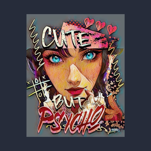 Cute but Psycho (mesmerizing blue eyes graffiti) by PersianFMts