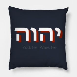 YHWH... Tetragrammaton v.2 Pillow