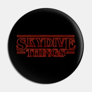 Skydive Things Pin