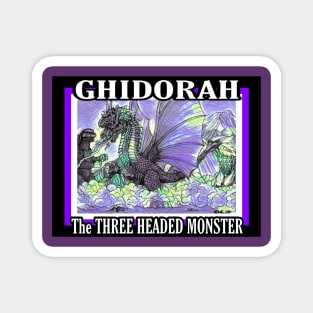 GHIDORAH THE THREE HEADED MONSTER Magnet