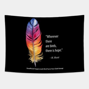 bright feather with quote Tapestry