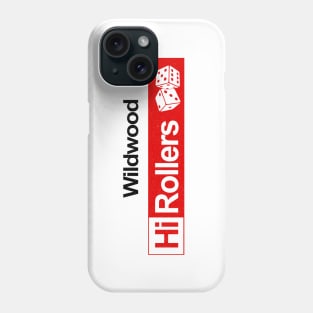 DEFUNCT - Wildwood Hi Rollers CBA Phone Case