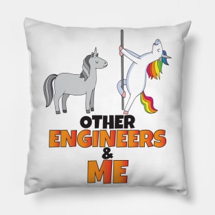 Other Engineers and me Pillow