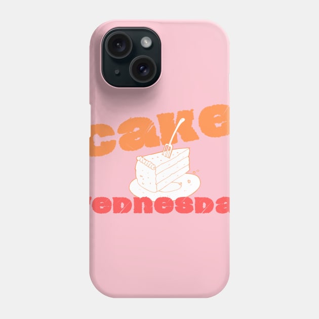 Cake Wednesday Phone Case by Anastationtv 