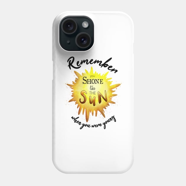 Remember when you were young, you shone like the sun, Pink Floyd Phone Case by AudreyJanvier