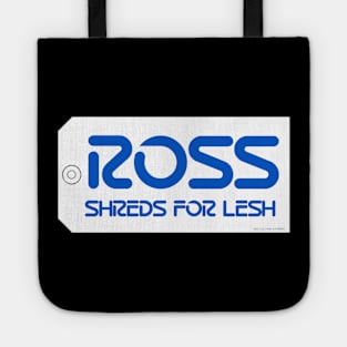 Ross Shreds Tote
