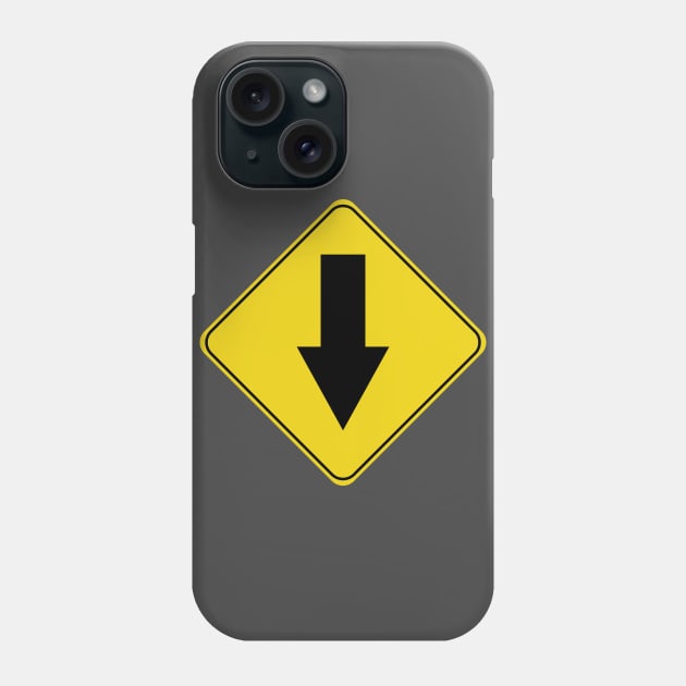 Caution Road Sign Down Arrow Phone Case by shanestillz