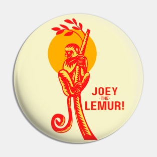 Joey The Lemur! Pin