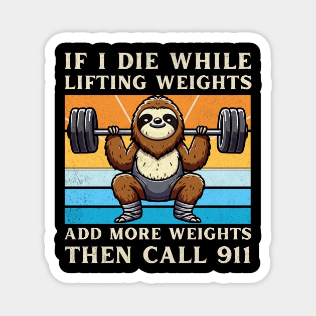 Weight Lifting Funny Sloth Weight Lifter Magnet by larfly