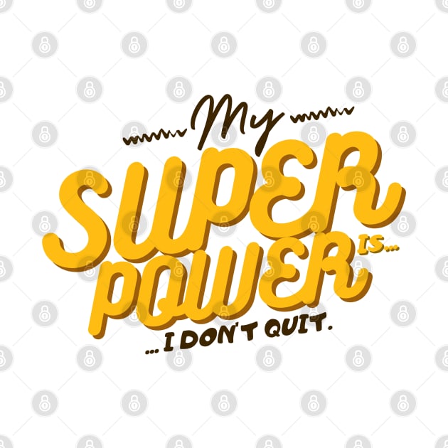 My Super Power by Church Store