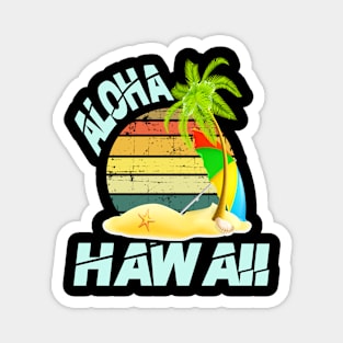 Aloha Hawaii and Family Hawaii Magnet