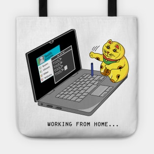 Working From Home... Tote