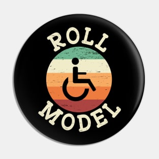 Role Model Wheelchair User Pin