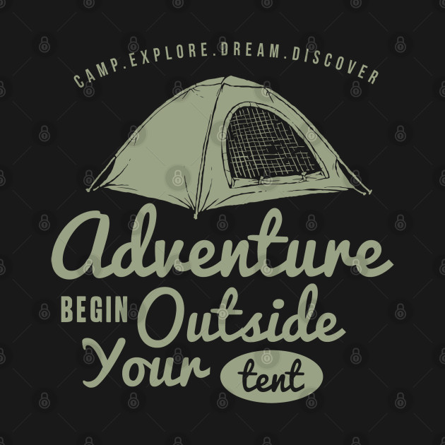 Motivation Quotes - Camp explore dream discover by GreekTavern