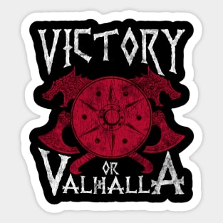 Victory Or Valhalla Stickers for Sale