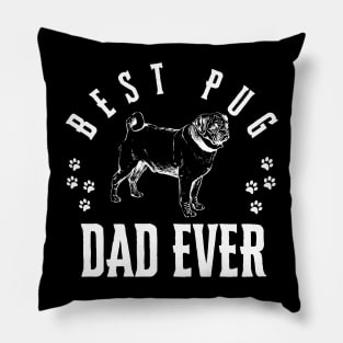 Best Pug Ever Funny Quote Vintage Dad Pillow