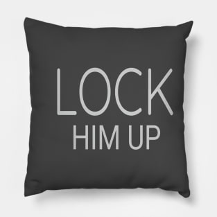 lock him up Pillow