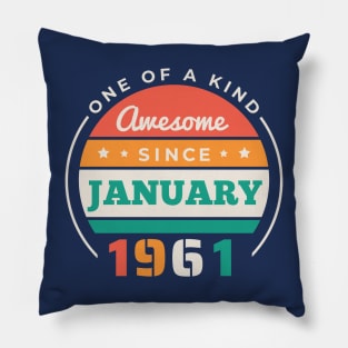 Retro Awesome Since January 1961 Birthday Vintage Bday 1961 Pillow