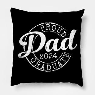 Proud Dad Of 2024 Graduate Pillow