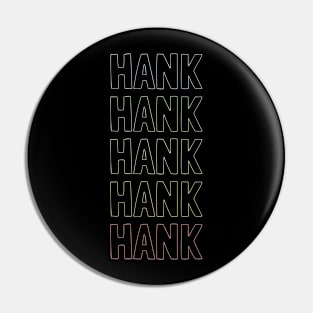 Hank Name Pattern Pin