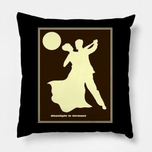 Moonlight in Vermont Song Silhouette Dance Couple Print Pillow