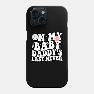 On My  's Last Nerve Father's Day New Dad Phone Case