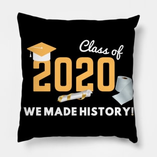 Class Of 2020 Quarantined shirt| vintage Class In Quarantine T-Shirt Pillow