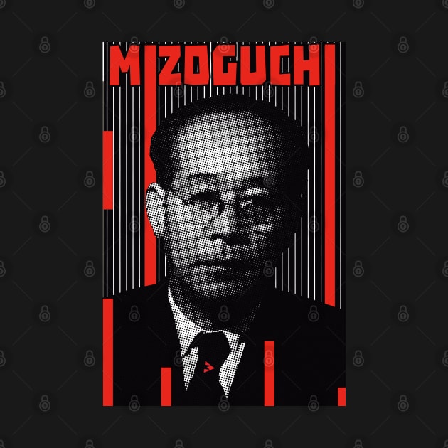 Kenji Mizoguchi by Exile Kings 