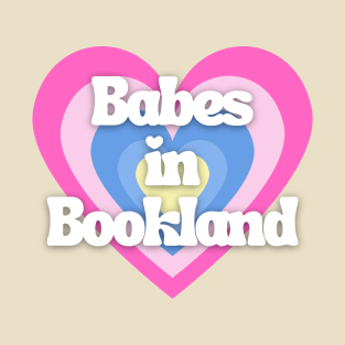 Babes in Bookland Heart T-Shirt