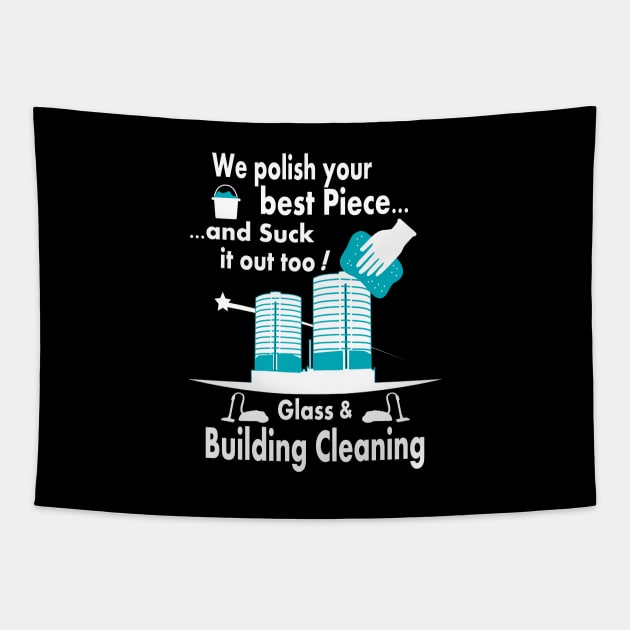 Glass & Building Cleaning Tapestry by BC- One- Shop