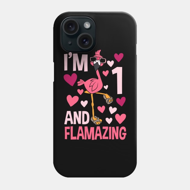 I'm 1 and Flamazing Flamingo Phone Case by Tesszero