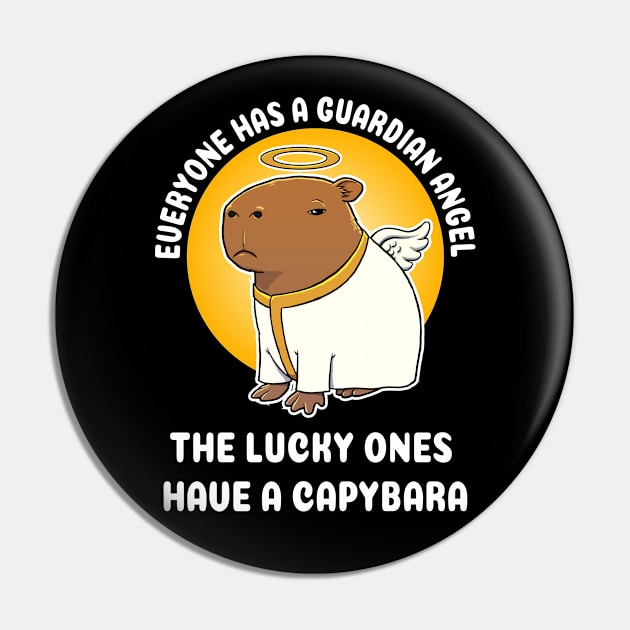 Everyone has a guardian angel the lucky ones have a Capbara Cartoon Pin by capydays