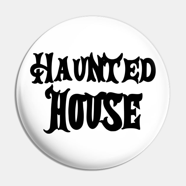 Halloween Haunted House Pin by TypoSomething