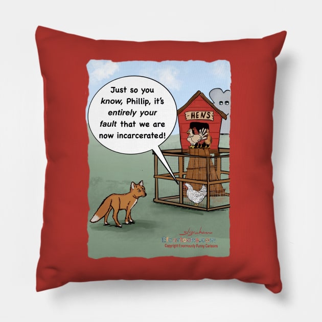 Hen house woes Pillow by Enormously Funny Cartoons