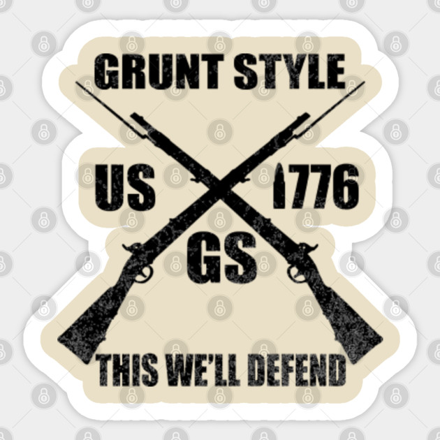 This We Ll Defend Grunt Style Jimdodge93 Grunt Style Veteran Sticker Teepublic Uk
