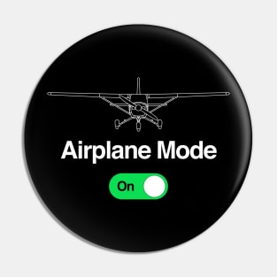 AIRPLANE MODE - Shut down it ! Pin