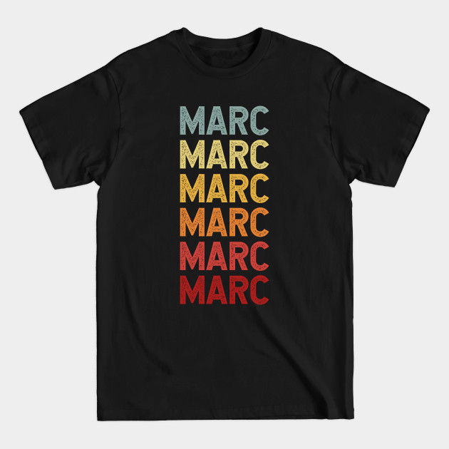 Discover Marc Name Vintage Retro Gift Named Marc - Marc - T-Shirt