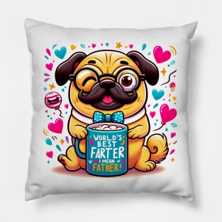 Worlds Best Farter I Mean Father Funny Fathers Day dog Dad Pillow